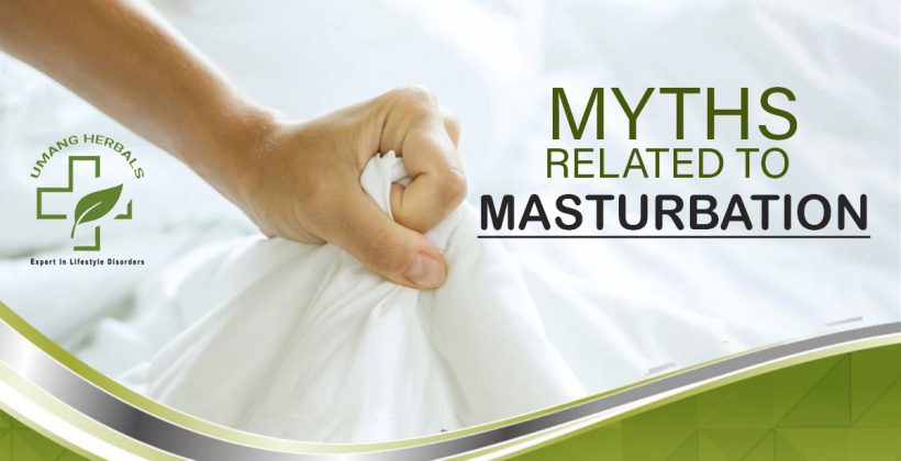 Myths Related to Masturbation