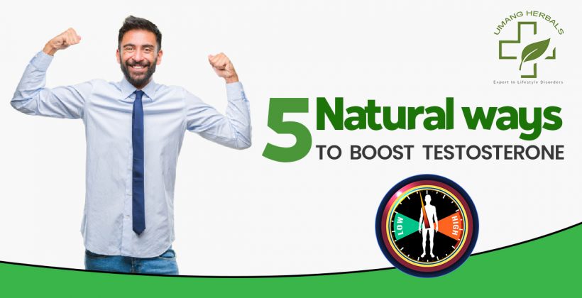 5 Natural Ways to Boost Testosterone