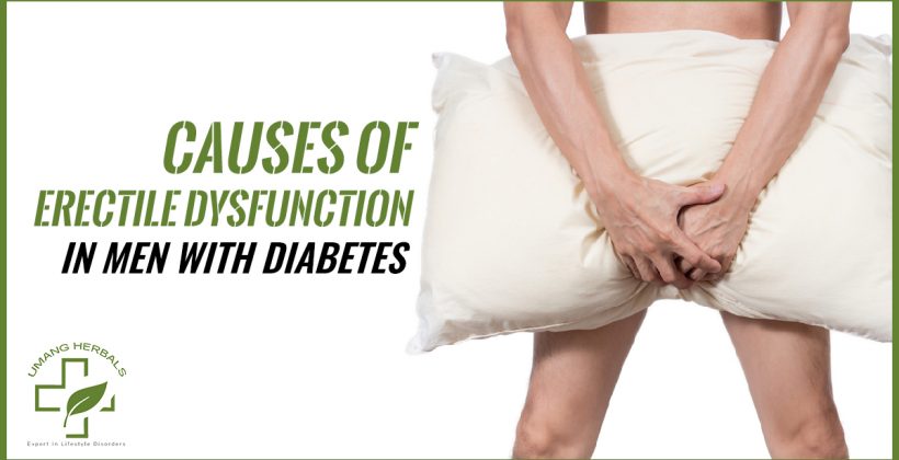 Causes of Erectile Dysfunction in Men With Diabetes