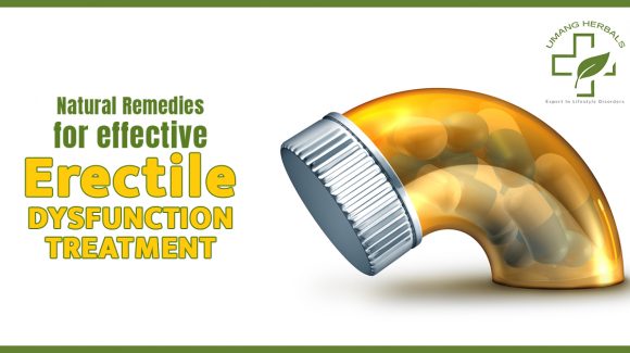 Natural Remedies for effective Erectile Dysfunction Treatment