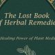 Get The Lost Book of Herbal Remedies PDF Download Guide | The Ultimate Herbal Remedies Guide: Natural Healing for a Healthier Life