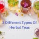 Explore Different Kinds of Herbal Tea: Benefits &amp; Brews | The Ultimate Herbal Remedies Guide: Natural Healing for a Healthier Life