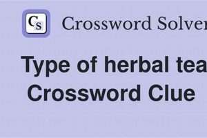 Decode: Herbal Tea Crossword Clue? Tea Tips & More! The Ultimate Herbal Remedies Guide: Natural Healing for a Healthier Life Decode: Herbal Tea Crossword Clue? Tea Tips & More! | The Ultimate Herbal Remedies Guide: Natural Healing for a Healthier Life
