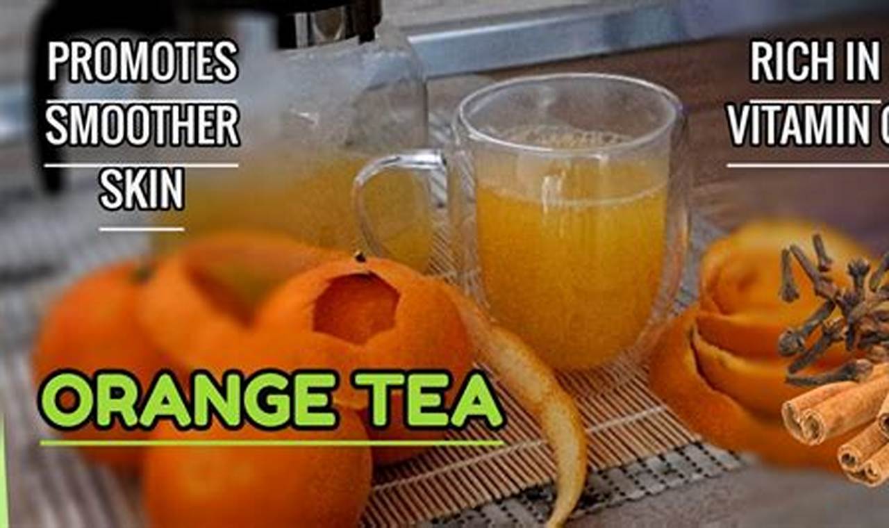 Unlock Orange Herbal Tea Benefits: Your Guide + More! The Ultimate Herbal Remedies Guide: Natural Healing for a Healthier Life Unlock Orange Herbal Tea Benefits: Your Guide + More! | The Ultimate Herbal Remedies Guide: Natural Healing for a Healthier Life
