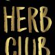 Grow with Herbals: The Herbal Club Community | The Ultimate Herbal Remedies Guide: Natural Healing for a Healthier Life