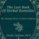 Buy "Lost Book of Herbal Remedies" - Barnes & Noble Deals! | The Ultimate Herbal Remedies Guide: Natural Healing for a Healthier Life