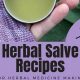 Easy Herbal Salve Recipes: Your Guide to Natural Skin Care | The Ultimate Herbal Remedies Guide: Natural Healing for a Healthier Life