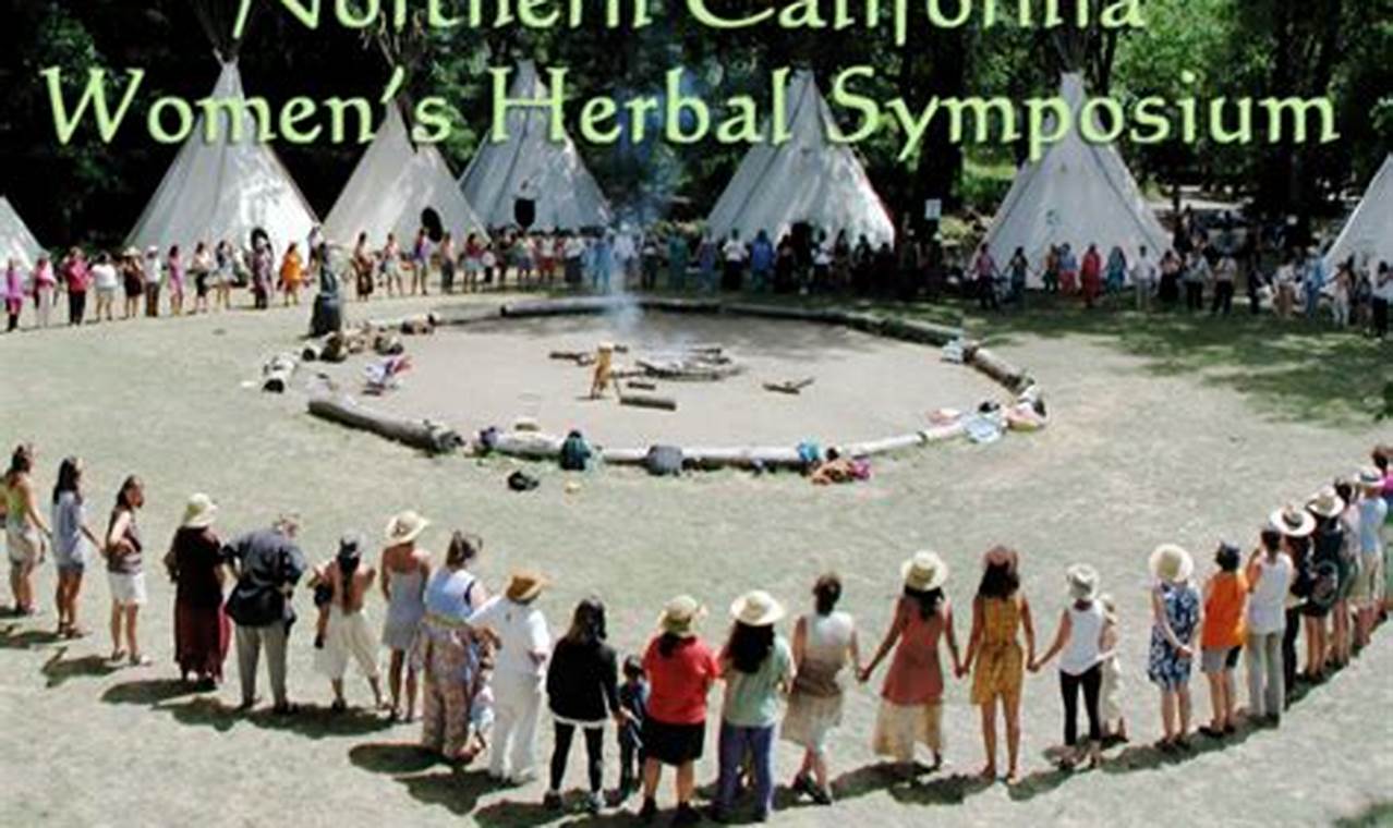 Discover: Northern California Women's Herbal Symposium The Ultimate Herbal Remedies Guide: Natural Healing for a Healthier Life Discover: Northern California Women's Herbal Symposium | The Ultimate Herbal Remedies Guide: Natural Healing for a Healthier Life