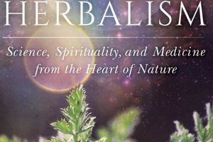 Beyond Tradition: Evolutionary Herbalism Today The Ultimate Herbal Remedies Guide: Natural Healing for a Healthier Life Beyond Tradition: Evolutionary Herbalism Today | The Ultimate Herbal Remedies Guide: Natural Healing for a Healthier Life