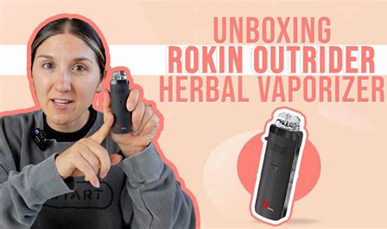 Buy Rokin Outrider: Best Herbal Vaporizer Deals Online! The Ultimate Herbal Remedies Guide: Natural Healing for a Healthier Life Buy Rokin Outrider: Best Herbal Vaporizer Deals Online! | The Ultimate Herbal Remedies Guide: Natural Healing for a Healthier Life