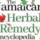 Your Guide to Jamaican Herbal Remedy Encyclopedia Uses! | The Ultimate Herbal Remedies Guide: Natural Healing for a Healthier Life