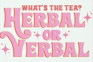 The Tea Niche: Herbal or Verbal Tea? A Quick Guide | The Ultimate Herbal Remedies Guide: Natural Healing for a Healthier Life