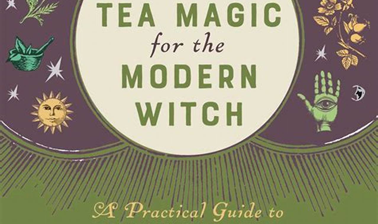 Brew Your Magic: Herbal Tea Witchcraft for the Modern Witch The Ultimate Herbal Remedies Guide: Natural Healing for a Healthier Life Brew Your Magic: Herbal Tea Witchcraft for the Modern Witch | The Ultimate Herbal Remedies Guide: Natural Healing for a Healthier Life