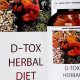Is a D Tox Herbal Diet Right for You? Herbs Guide | The Ultimate Herbal Remedies Guide: Natural Healing for a Healthier Life