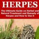 Natural Herbal Remedy for Herpes Relief & Support | The Ultimate Herbal Remedies Guide: Natural Healing for a Healthier Life