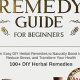 Essential Herbal Remedy Guide: Nature's Healing | The Ultimate Herbal Remedies Guide: Natural Healing for a Healthier Life