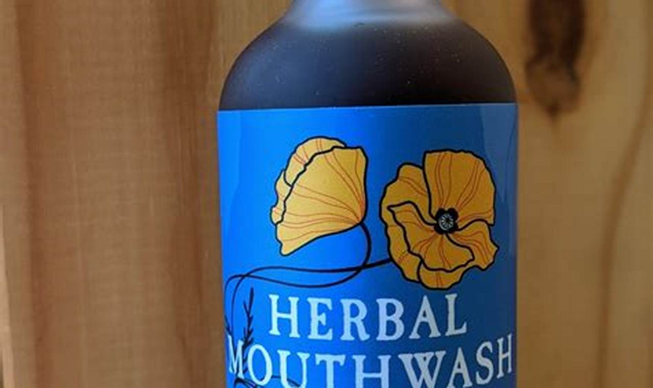 Natural Herbal Mouthwash: Best Brands & Benefits The Ultimate Herbal Remedies Guide: Natural Healing for a Healthier Life Natural Herbal Mouthwash: Best Brands & Benefits | The Ultimate Herbal Remedies Guide: Natural Healing for a Healthier Life