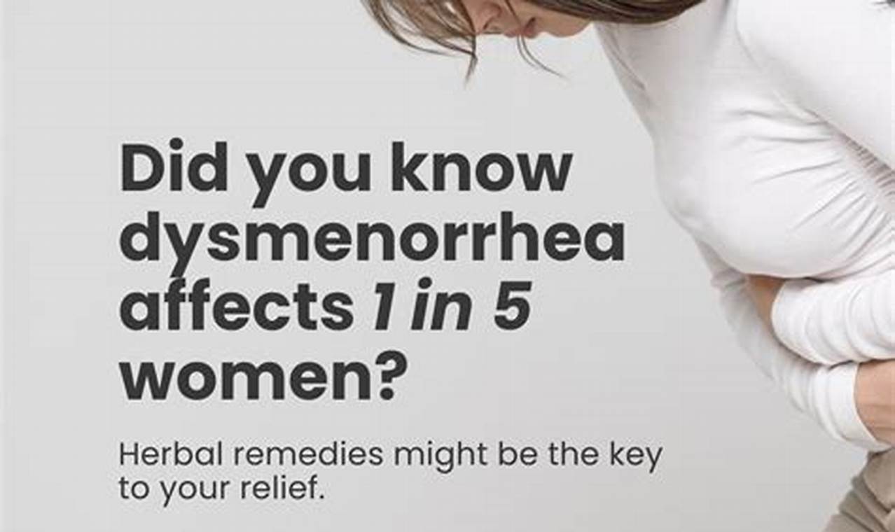 Natural Herbal Remedies for Dysmenorrhea Pain Relief The Ultimate Herbal Remedies Guide: Natural Healing for a Healthier Life Natural Herbal Remedies for Dysmenorrhea Pain Relief | The Ultimate Herbal Remedies Guide: Natural Healing for a Healthier Life