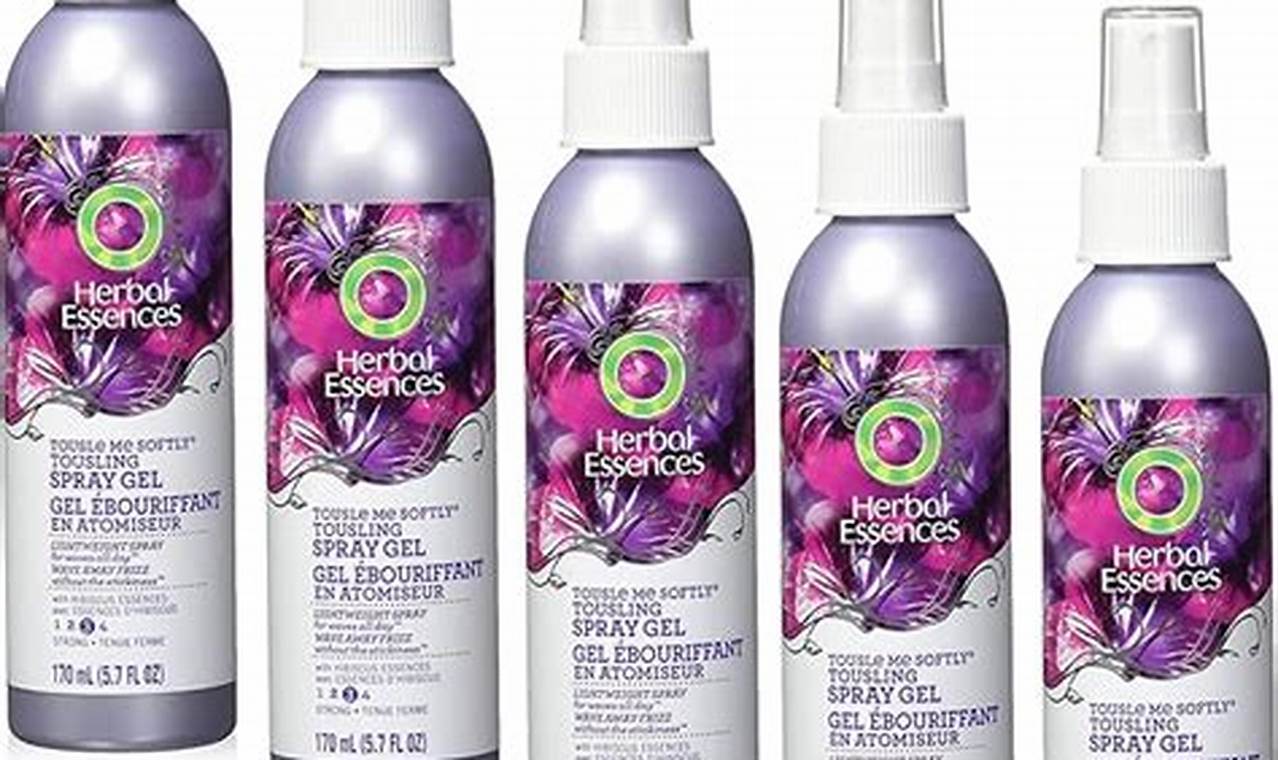 Best Herbal Essences Tousle Me Softly Spray Gel: Review & Tips | The Ultimate Herbal Remedies Guide: Natural Healing for a Healthier Life
