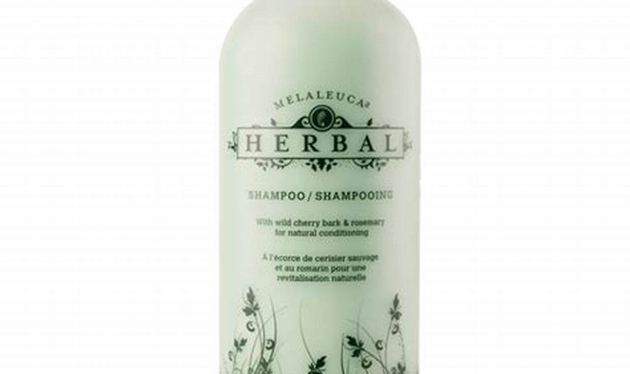 Best Melaleuca Shampoo Herbal: Healthy Hair Naturally | The Ultimate Herbal Remedies Guide: Natural Healing for a Healthier Life