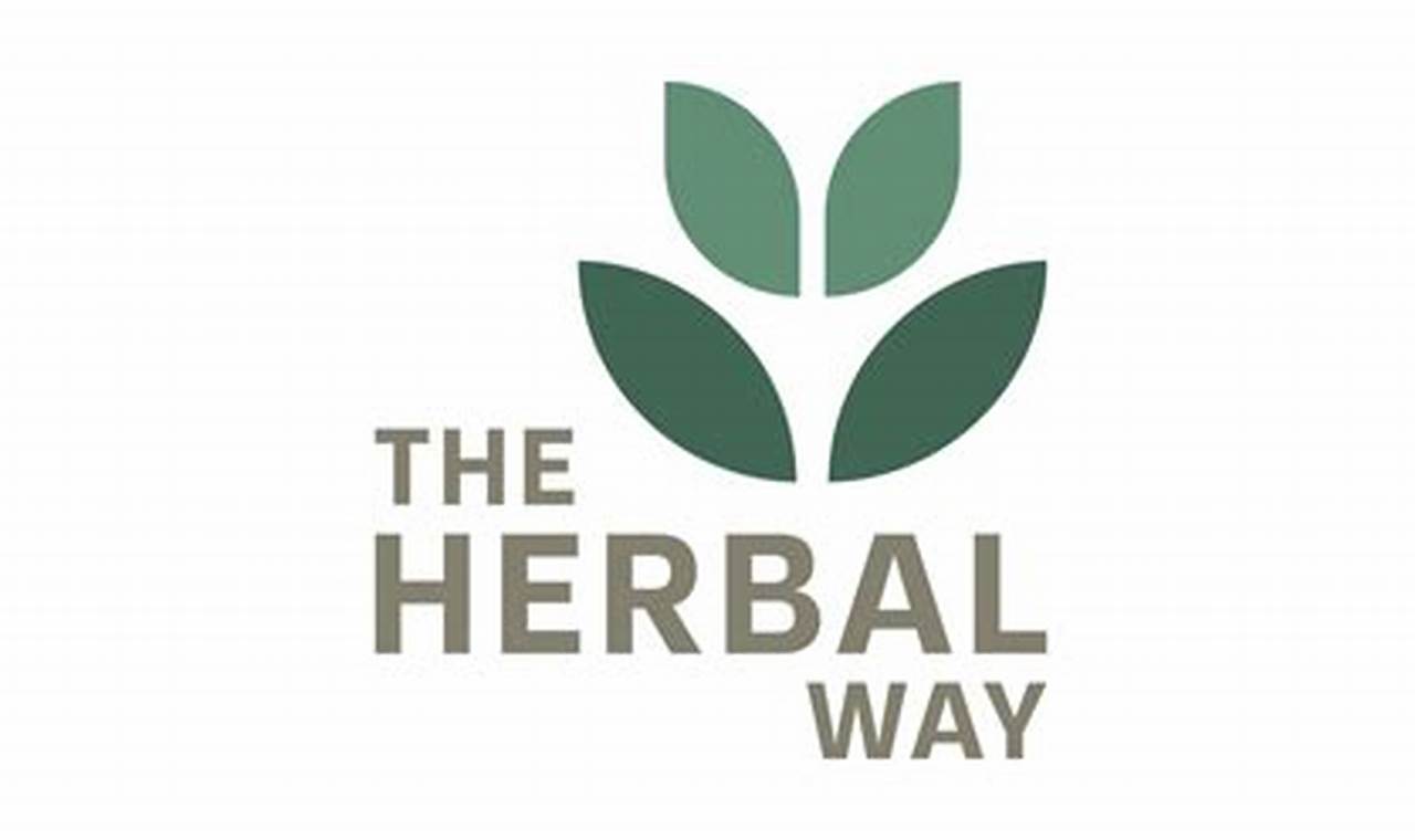 The Herbal Way: Natural Remedies &amp; Wellness Tips | The Ultimate Herbal Remedies Guide: Natural Healing for a Healthier Life