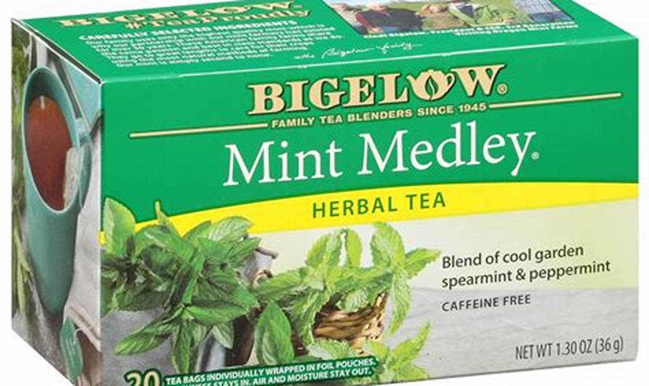 The Best: Bigelow Mint Medley Tea - Relax & Refresh | The Ultimate Herbal Remedies Guide: Natural Healing for a Healthier Life