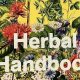 Your Guide: Herbal Handbook Secrets Unveiled | The Ultimate Herbal Remedies Guide: Natural Healing for a Healthier Life