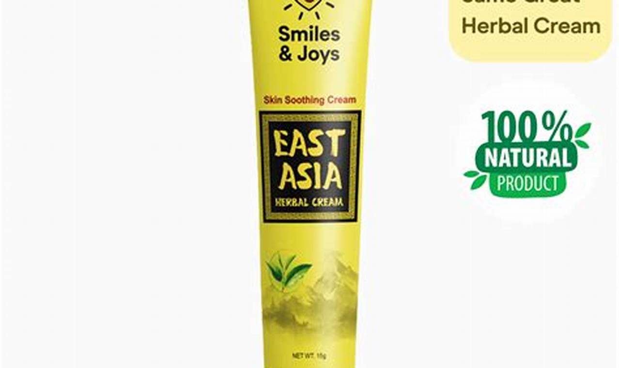 Discover East Asia Herbal Cream: Nature's Balm! | The Ultimate Herbal Remedies Guide: Natural Healing for a Healthier Life