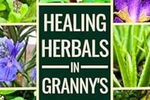 Ancient Granny Herbals: Natural Remedies Guide | The Ultimate Herbal Remedies Guide: Natural Healing for a Healthier Life