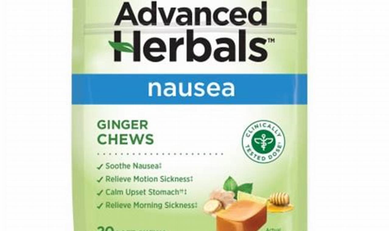 Best Advanced Herbals Ginger Chews: Benefits & Uses | The Ultimate Herbal Remedies Guide: Natural Healing for a Healthier Life