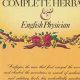 Explore Complete Herbal by Nicholas Culpeper: Remedies & History | The Ultimate Herbal Remedies Guide: Natural Healing for a Healthier Life