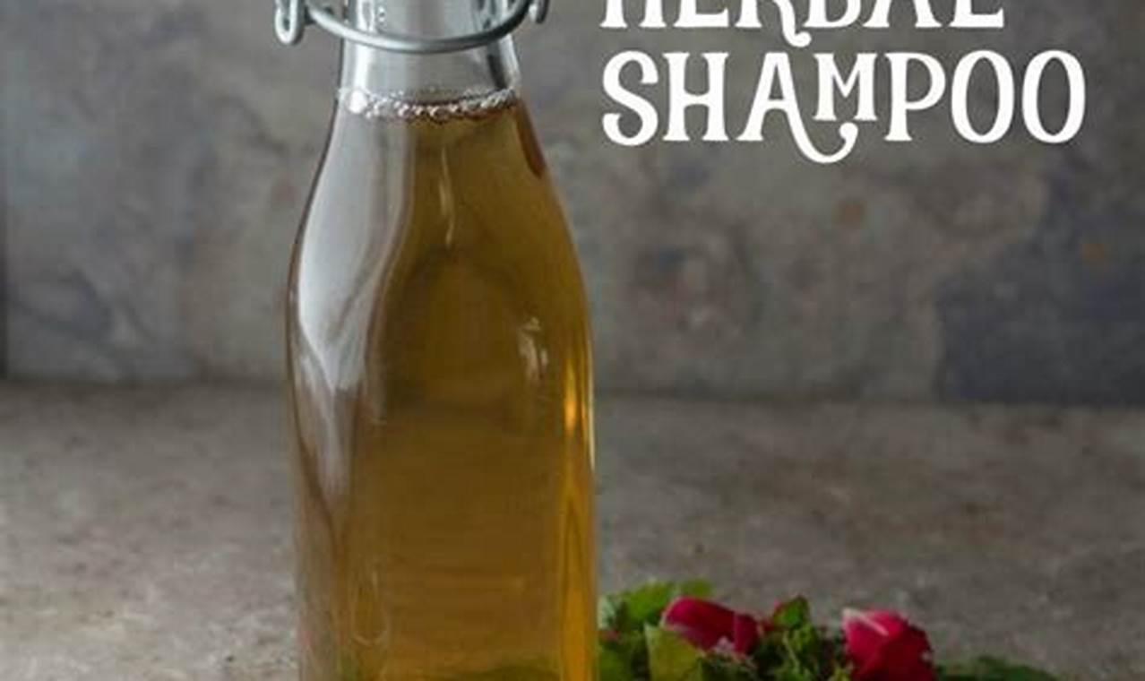 DIY Herbal Shampoo Recipe: Natural Hair Care The Ultimate Herbal Remedies Guide: Natural Healing for a Healthier Life DIY Herbal Shampoo Recipe: Natural Hair Care | The Ultimate Herbal Remedies Guide: Natural Healing for a Healthier Life
