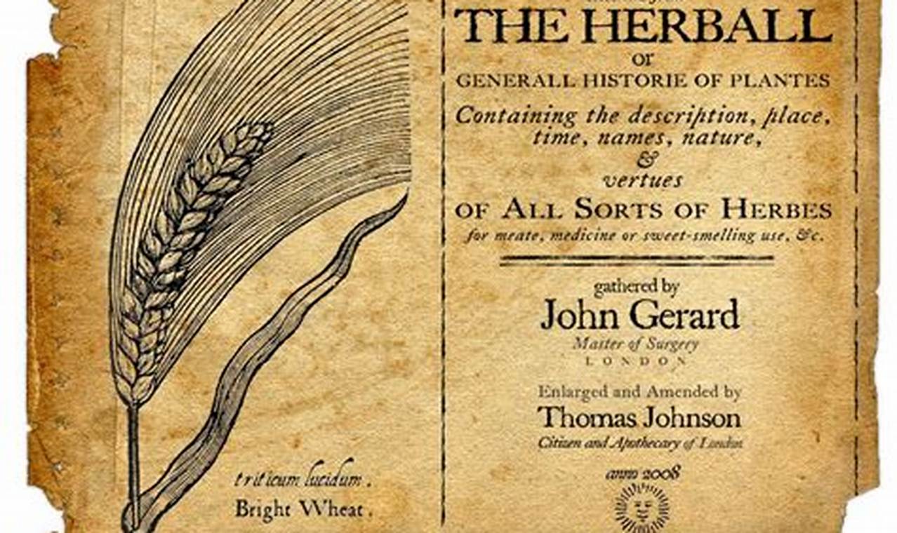 Unearthing Gerard's Herbal: History &amp; Herbalism | The Ultimate Herbal Remedies Guide: Natural Healing for a Healthier Life