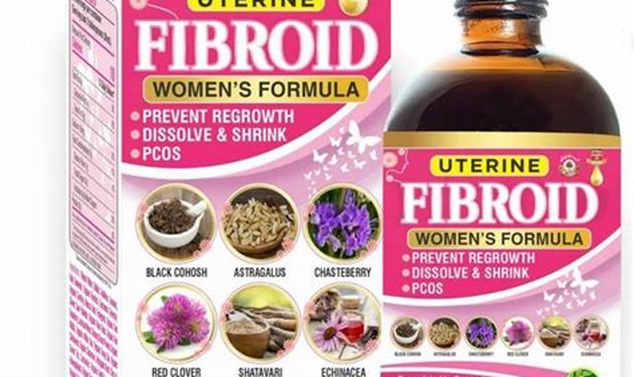 Natural Fibroid Herbal Treatment: Relief & Solutions | The Ultimate Herbal Remedies Guide: Natural Healing for a Healthier Life