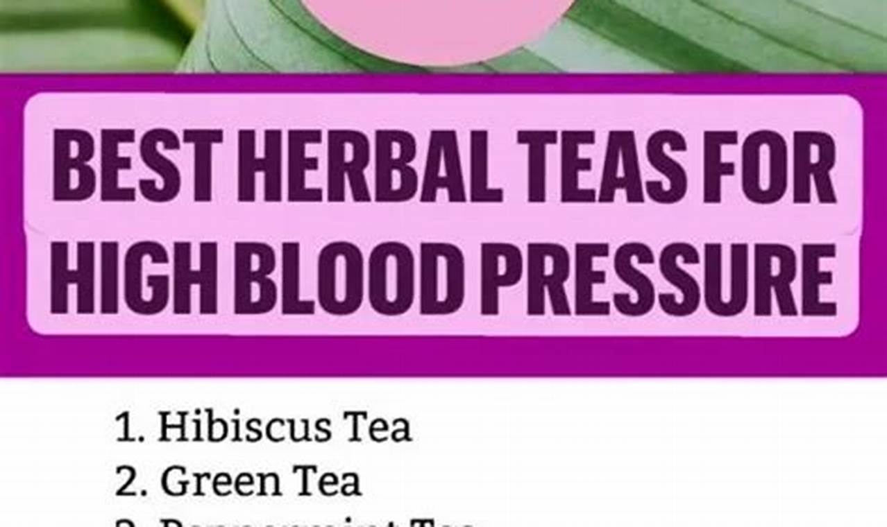 Natural Herbal Teas for Blood Pressure Support Guide | The Ultimate Herbal Remedies Guide: Natural Healing for a Healthier Life