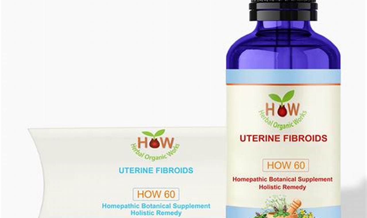 Natural Herbal Remedy for Uterine Fibroids Relief | The Ultimate Herbal Remedies Guide: Natural Healing for a Healthier Life